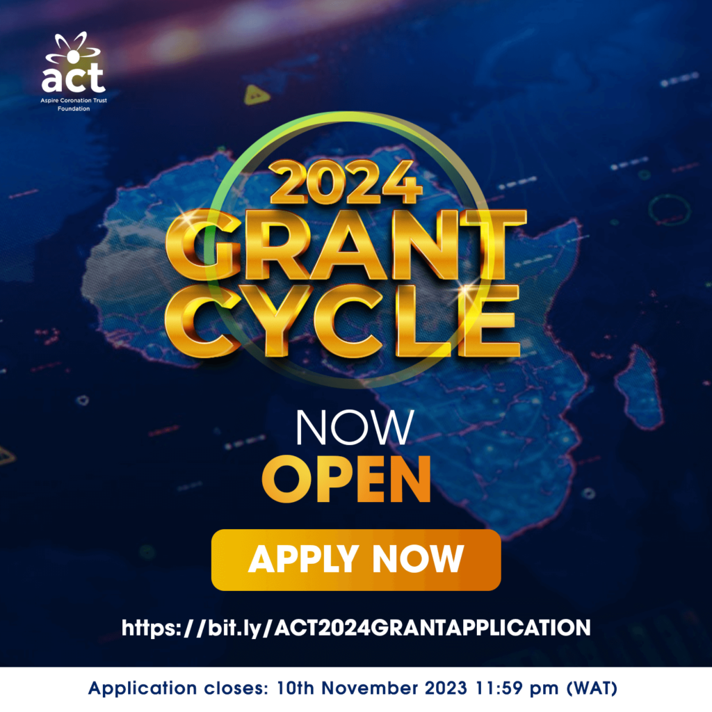 Aspire Coronation Trust Foundation Launches 2024 Grant Cycle to Empower Africa: ACT Foundation's Commitment to Sustainable Development and Community Empowerment.