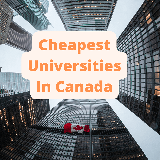 Cheapest Universities In Canada