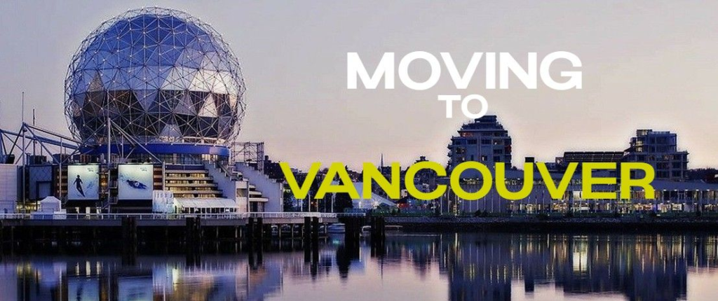 Moving To Vancouver