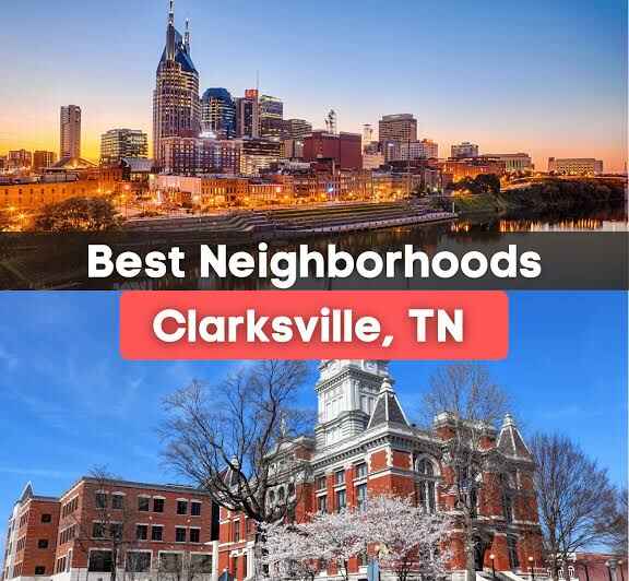 Best Neighborhoods in Clarksville, TN
