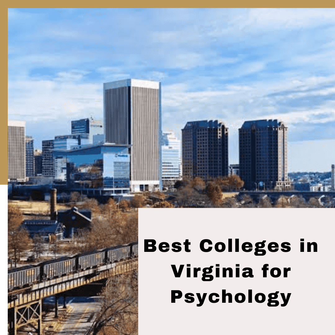 Best Colleges in Virginia for Psychology