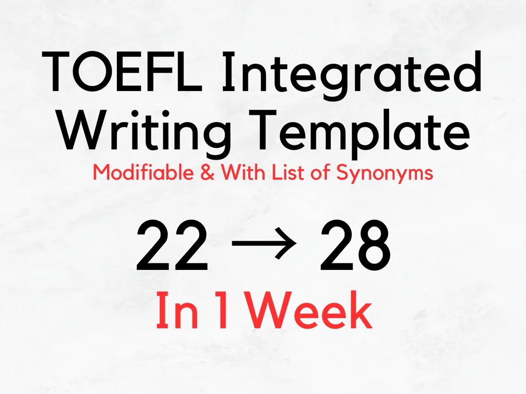 TOEFL Integrated Writing Template
