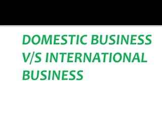 Difference Between International And Domestic
